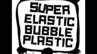 Super Elastic Bubble Plastic-Travis