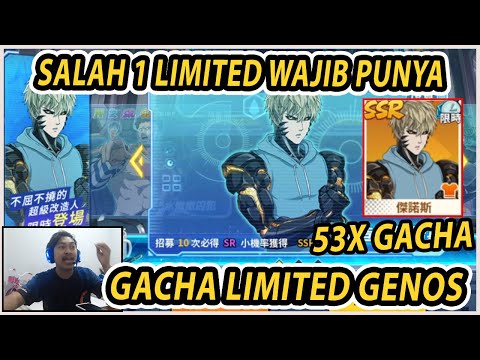🔥🔥SALAH 1 LIMITED WAJIB DI GACHA!! (53 TICKET GACHA GENOS SSR) - One Punch Man:The Strongest