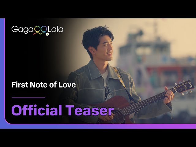 GagaOOLala Original BL "First Note of Love" Coming Soon!