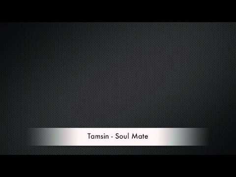 Tamsin - Soul Mate (Prod. By Sombatts)