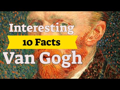 10 Interesting Facts about Vincent van Gogh