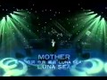 LUNA SEA ・TRUE BLUE ・MOTHER 