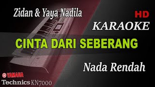 Download lagu CINTA DARI SEBERANG - ZINIDAN ZIDAN FEAT YAYA NADILA || KARAOKE mp3 Download lagu CINTA DARI SEBERANG - ZINIDAN ZIDAN FEAT YAYA NADILA || KARAOKE mp3