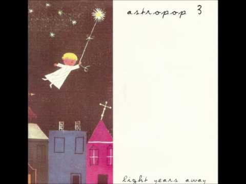 Astropop 3 - Light years away
