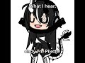 What I Hear In This Song Gacha Oc Gachalife Ocgacha Funny Humor