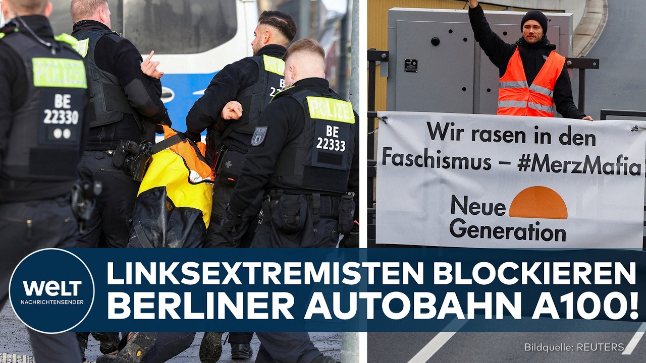 BERLIN: „Merz-Mafia“ und „Faschismus“ – Linksextremisten blockieren Autobahn! Polizei greift durch!
