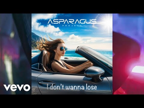 ASPARAGUSproject - I Don't wanna lose (ASPARAGUSprojectVEVO)