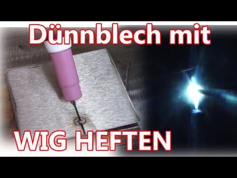 Extrem dünnes Blech mit WIG heften und punkten