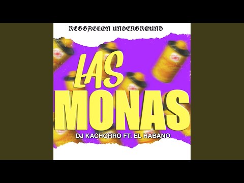 Las Monas (feat. El Habano)