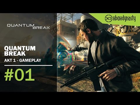 Quantum Break - Akt 1 Gameplay German - Xbox One