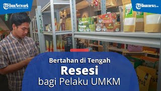 Tips Bertahan di Tengah Badai Resesi bagi Pelaku UMKM