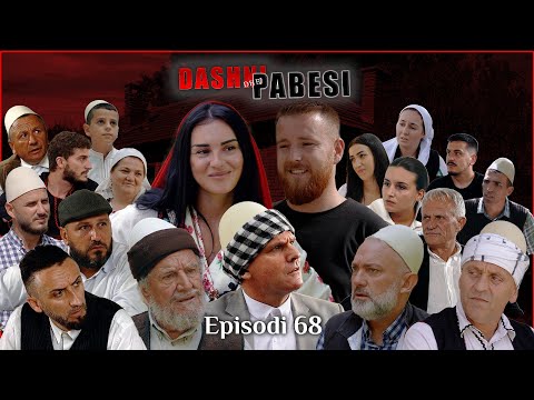 DASHNI DHE PABESI - Episodi 68 (Tregime të Vjetra)