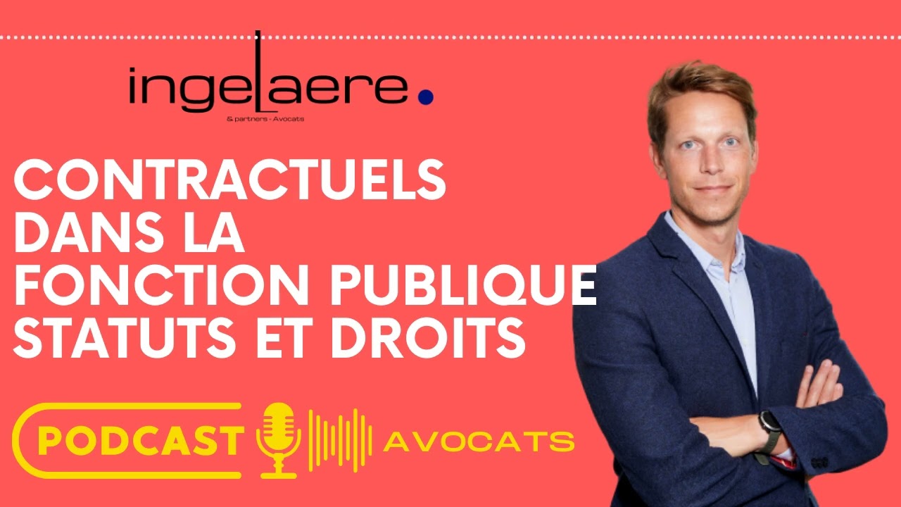 CONTRACTUELS DE LA FONCTION PUBLIQUE : DROITS ET STATUTS