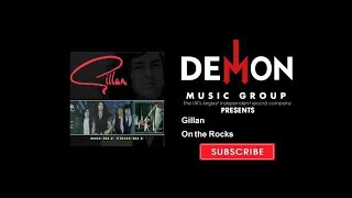 Gillan - On the Rocks