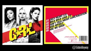 G.R.L. - Don&#39;t Talk About Love / Vacation