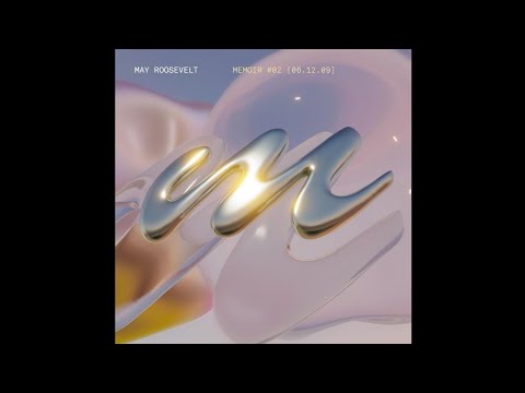May Roosevelt - Memoir #02 [06.12.09]