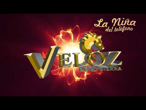 LA NIÑA DEL TELEFONO VELOZ DE LA SIERRA