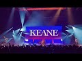 Keane - Everybody's Changing - Live in Dublin 2024