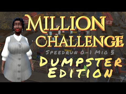 $1 Million Challenge - Sims 4 - Dumpster Diving Edition (Eco Lifestyle) - Speedrun