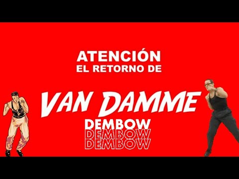 VAN DAMME DEMBOW by LUICHO DELICE & DIEGO GABARRI