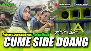 Download lagu CUME SIDE DOANG - LAGU SASAK VERSI ALDEVA MUSIK VOCAL EVI MARIANI @lombok_musisi mp3