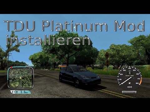 TDU platinum mod installieren guide (bester mod ever)