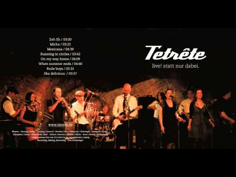 Tetrête - Running In Circles