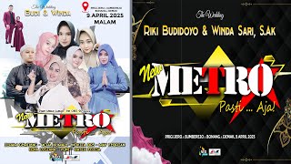 Download lagu 📡LIVE STREAMING || NEW METRO PASTI AJA || HAPPY WEDDING BUDI & WINDA PRIGI JERO  BONANG 9 APRIL 2025 mp3