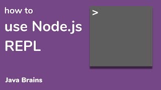 Using the Node REPL - Node.js Basics [05] - Java Brains