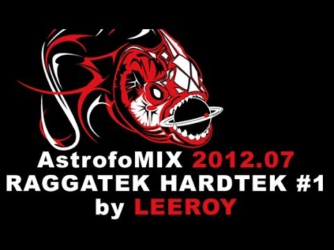 Free Download MIX Raggatek Hardtek#1 2012.07 by LEEROY (Son de Teuf)