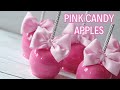 Perfect Pink Candy Apples Recipe | Easy DIY Tutorial #candyapples #pink #valentinesday