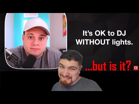 Is it actually OK to DJ WITHOUT lights