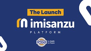 🔴 🆕 Official Launch of Imisanzu Platform