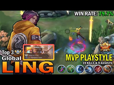 LING TOP GLOBAL GAMEPLAY | MVP PLAYSTYLE, 19 KILLS & 9 ASSISTS | MOBILE LEGENDS