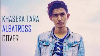 KHASEKA TARA GANDAI (ALBATROSS COVER),