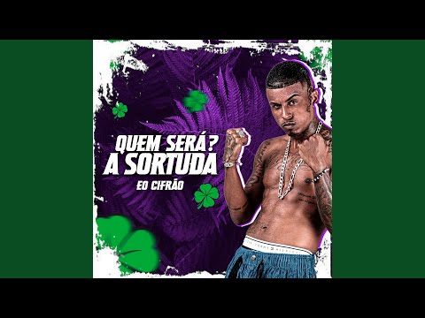 Quem Será? a Sortuda