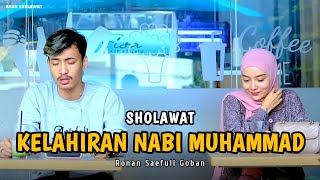 Download lagu KELAHIRAN NABI MUHAMMAD || RONAN SAEFULL GOBAN mp3 Download lagu KELAHIRAN NABI MUHAMMAD || RONAN SAEFULL GOBAN mp3