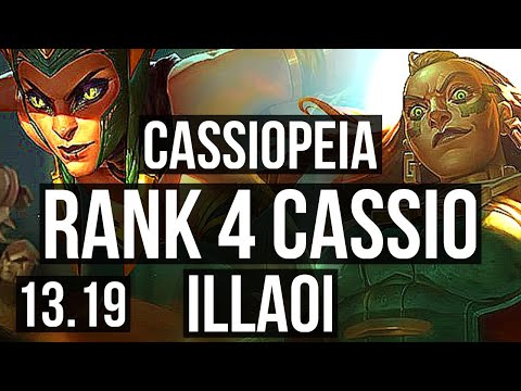 CASSIOPEIA vs ILLAOI (TOP) | Rank 4 Cassio, 8/1/9, 1.4M mastery, 600+ games | BR Challenger | 13.19