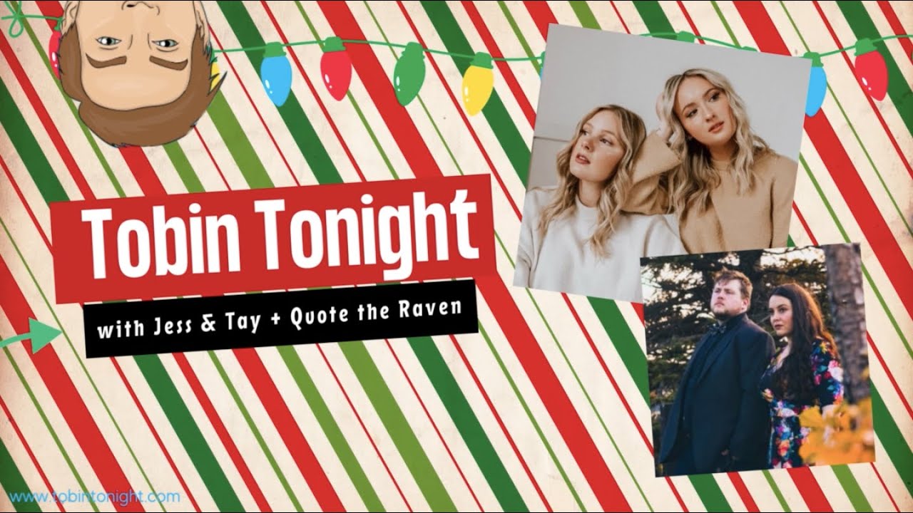 Tobin Tonight: Christmas with Friends