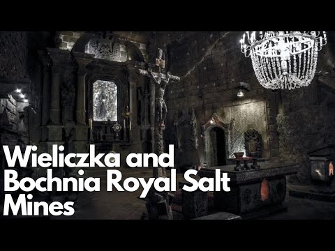 Exploring the Mystical Wieliczka and Bochnia Royal Salt Mines