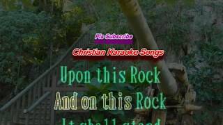 &quot;Upon This Rock&quot; Karaoke Sandi Patty Low Key