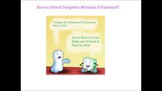 How to Unlock Windows 8 Password? Free Windows 8 Password Unlocker