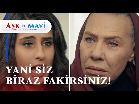 "Siz artık çok fakirsiniz Refika Hanım!" - Aşk ve Mavi 53. Bölüm