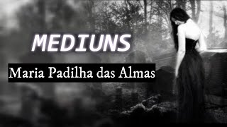 Mediuns da Pomba gira Maria Padilha das Almas (caracteristicas e personalidades)