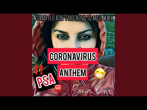 Coronavirus Anthem