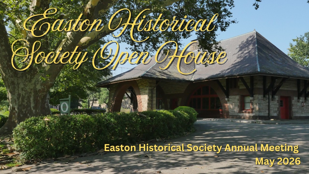 Easton Historical Society Annual Meeting 5/21/26