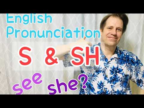How to Pronounce「S & SH」American English