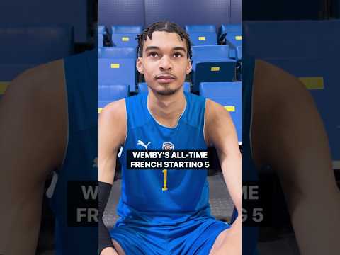 Victor Wembanyama’s All-Time French Starting 5! 🇫🇷 | #Shorts