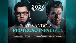 ATIVANDO A PROTEÇÃO INFALÍVEL | 2026 BLINDADO | 21/01 ÀS 19H55