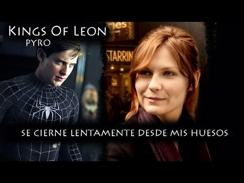 Kings of leon -  Pyro subtitulada en español